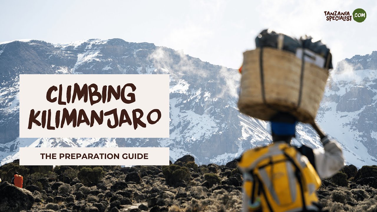 Kilimanjaro preparation guide - Your Tanzania Trip